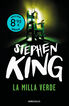 La milla verde (edici&oacute;n limitada &middot; Verano)