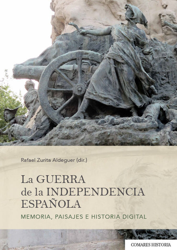 La Guerra de la Independencia espa&ntilde;ola