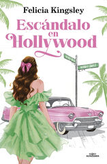 Esc&aacute;ndalo en Hollywood