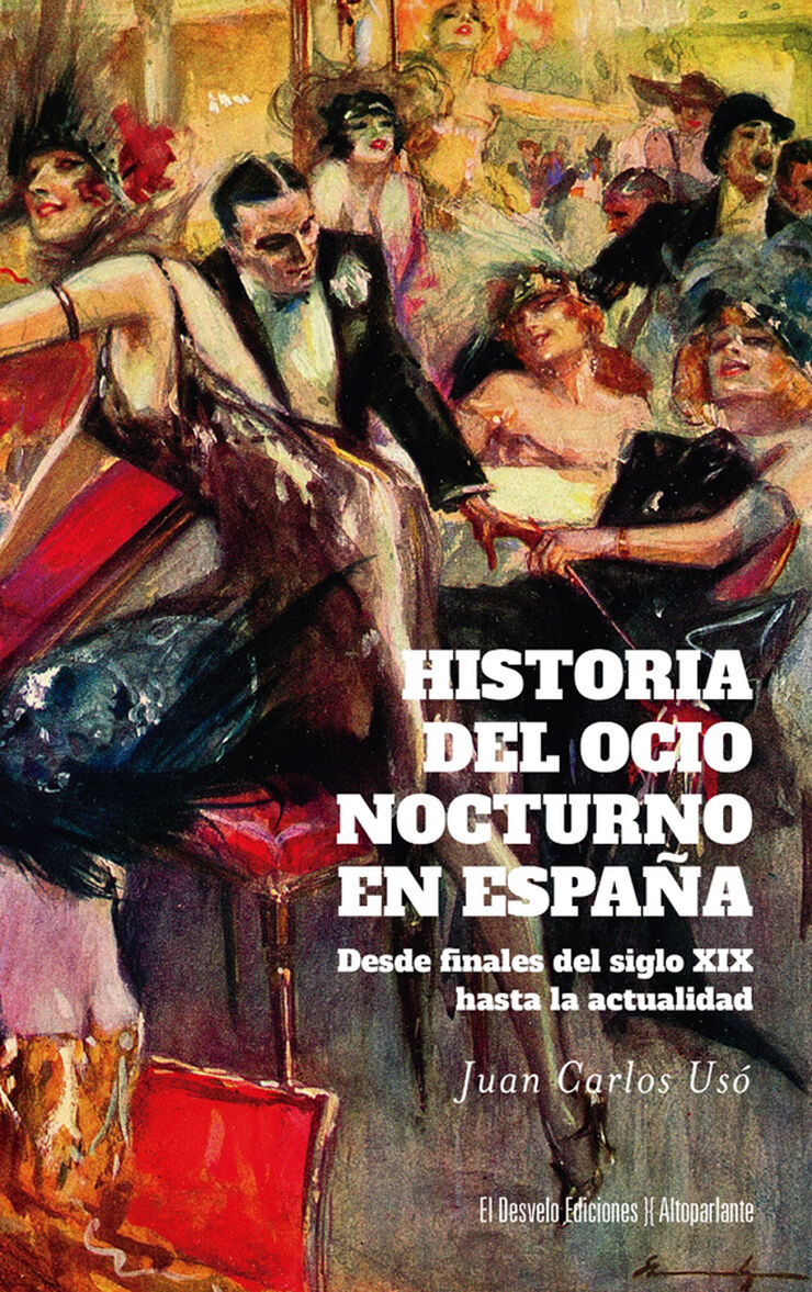 Historia del ocio nocturno en Espa&ntilde;a