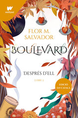 Boulevard. Llibre 2 (edici&oacute; revisada per l'autora)