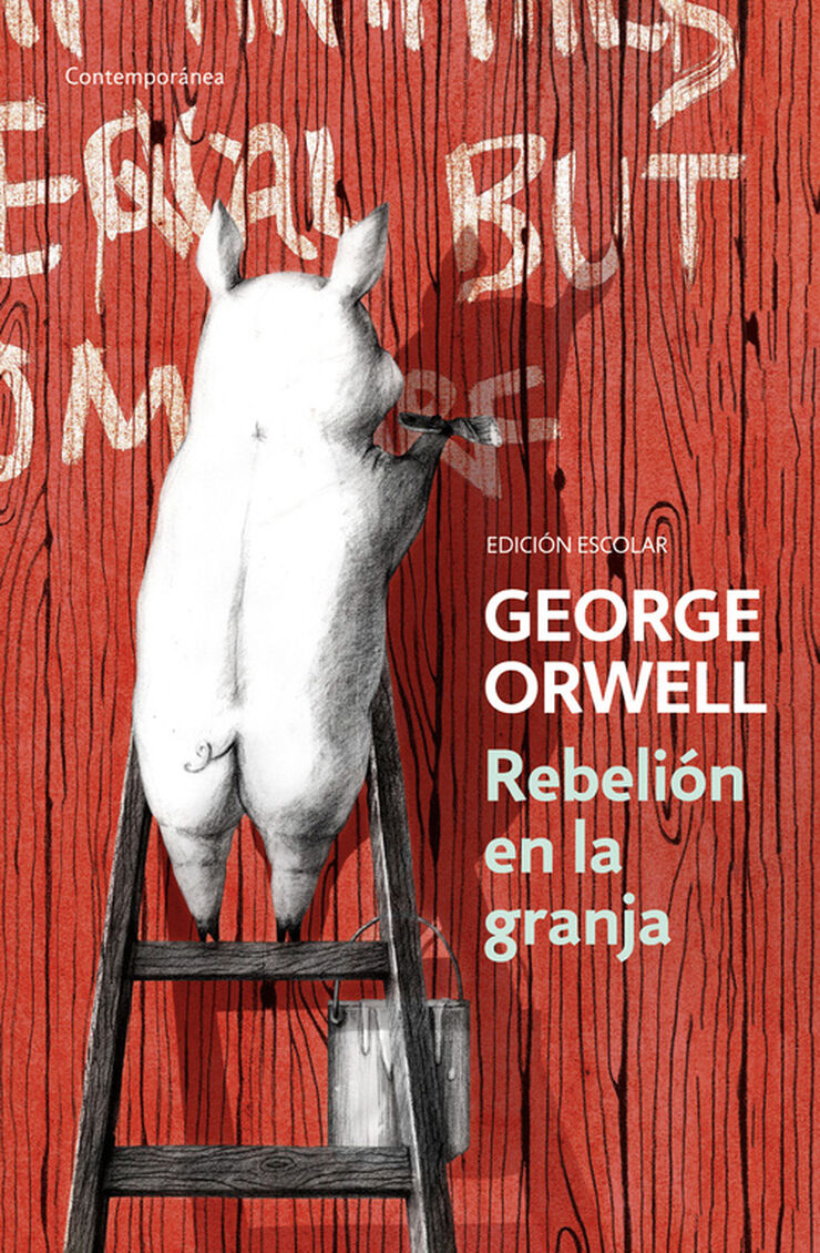 Rebeli&oacute;n en la granja (edici&oacute;n escolar)
