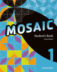 Mosaic Student's Book 1 Oxford