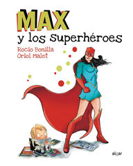 Max y los superh&eacute;roes