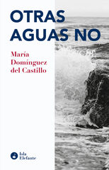 Otras aguas no