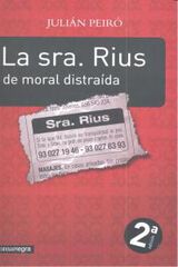 La sra. Rius de moral distra&iacute;da