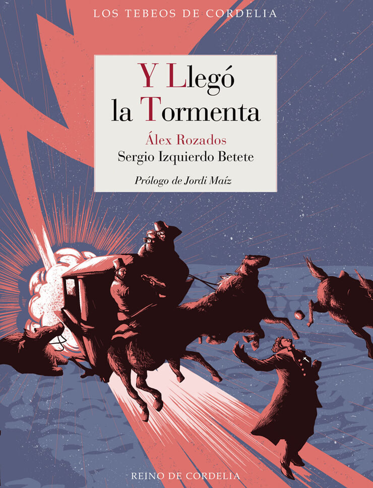 Y lleg&oacute; la tormenta