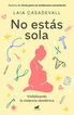 No est&aacute;s sola