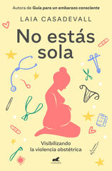 No est&aacute;s sola