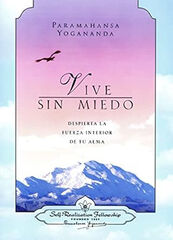 Vive sin miedo