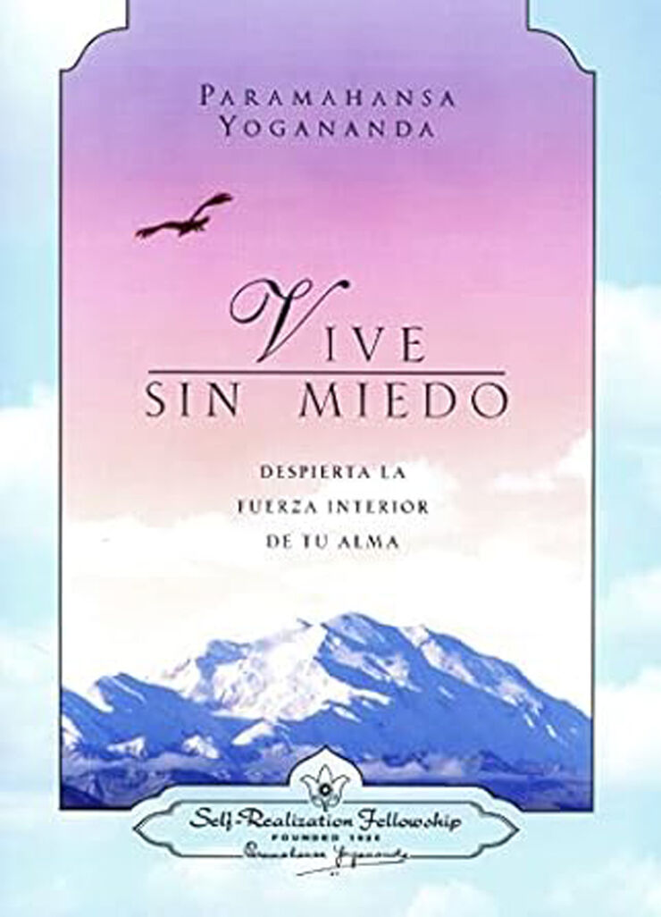 Vive sin miedo