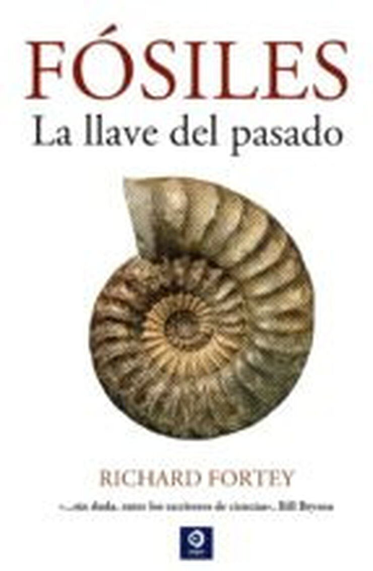 F&oacute;siles. La llave del pasado