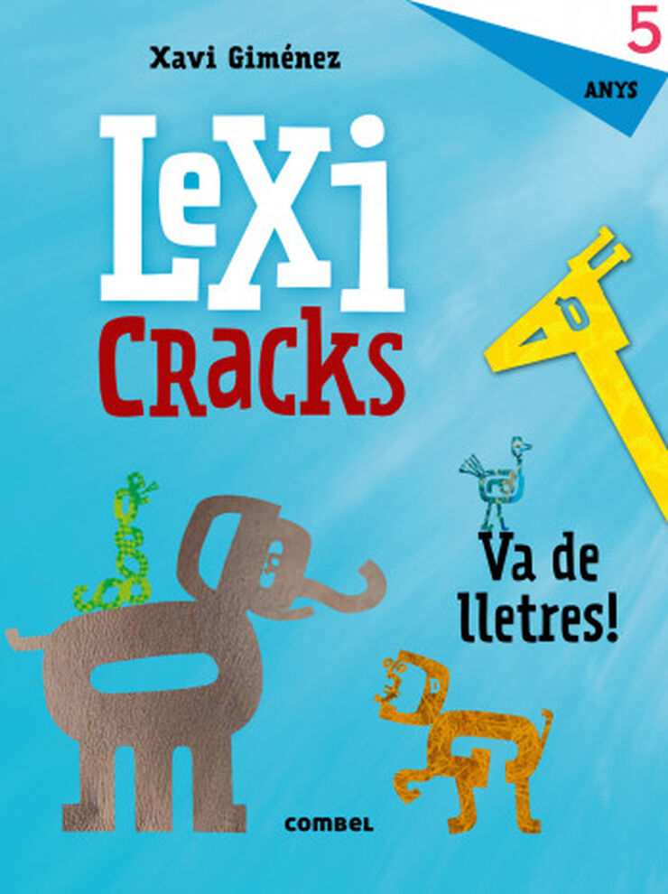 Lexicracks. Va de lletres! 5 anys
