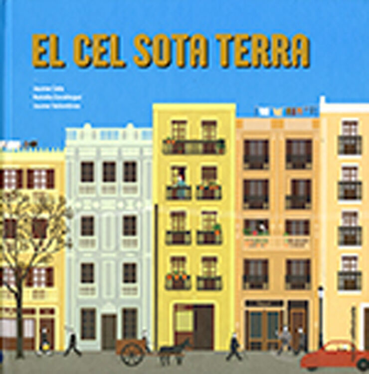 El cel sota terra