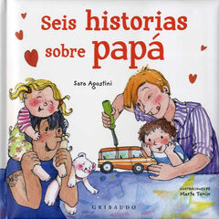 Seis historias sobre pap&aacute;