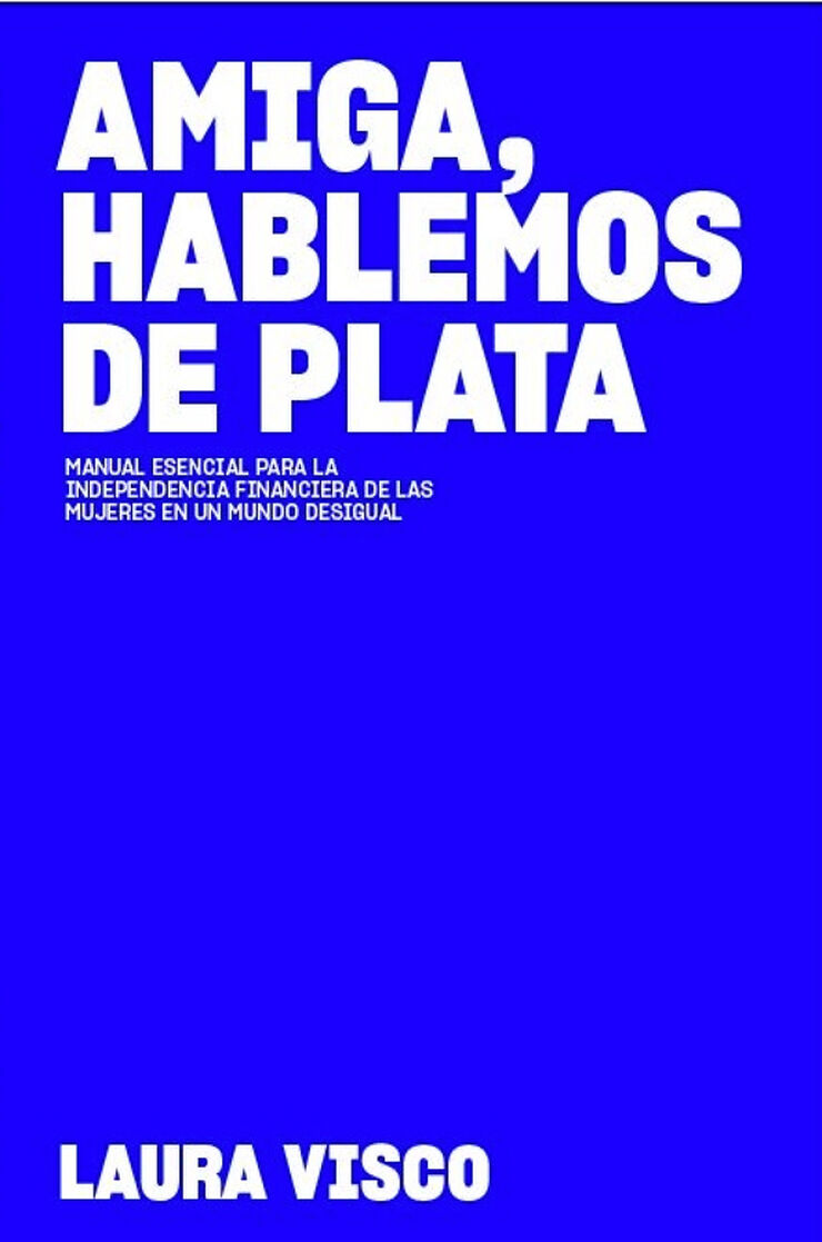 Amiga Hablemos de Plata