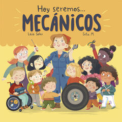 Hoy seremos mec&aacute;nicos