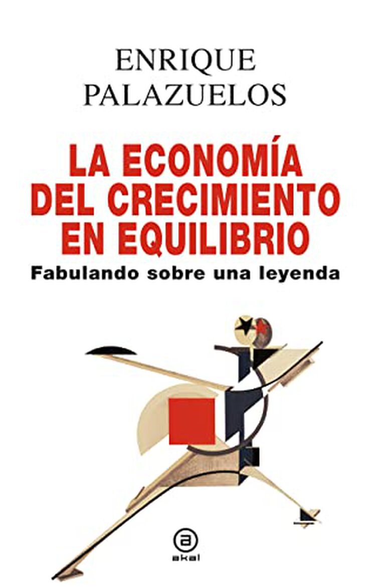 La econom&iacute;a del crecimiento en equilibrio