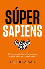 S&uacute;per Sapiens