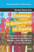 EXAMINAR LA DEMOCRACIA EN ESPA&Ntilde;A