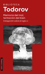 Memoria del mal, tentaci&oacute;n del bien