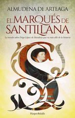 El Marqu&eacute;s de Santillana