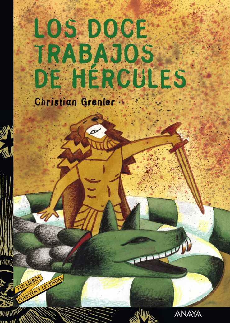 Doce trabajos de H&eacute;rcules, Los