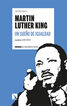 Antolog&iacute;a Luther King. Un sue&ntilde;o de igual