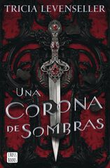 Una corona de sombras