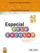 Especial DELE escolar A2-B1