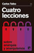 Cuatro lecciones sobre anarqu&iacute;a y anarquismos