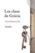 Les claus de Gr&agrave;cia