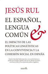 El espa&ntilde;ol, lengua com&uacute;n