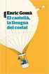 El castell&agrave;, la llengua del costat