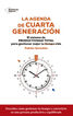 La agenda de cuarta generaci&oacute;n