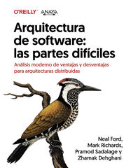 Arquitectura de software: las partes dif&iacute;ciles. An&aacute;lisis moderno de ventajas y desventajas para arquitecturas distribuidas