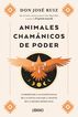 Animales cham&aacute;nicos de poder