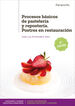 Procesos Bas.Pasteleria Reposteria Pos.Res.-2Ed.