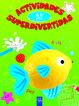 Actividades superdivertidas: 6-8 a&ntilde;os
