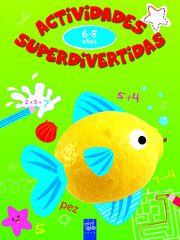 Actividades superdivertidas: 6-8 a&ntilde;os