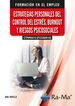 Estrategias personales del control del estr&eacute;s, burnout y riesgos psicosociales