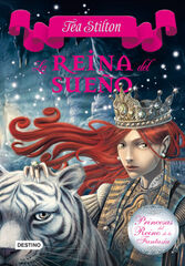 Princesas del Reino de la Fantas&iacute;a 6. La reina del sue&ntilde;o