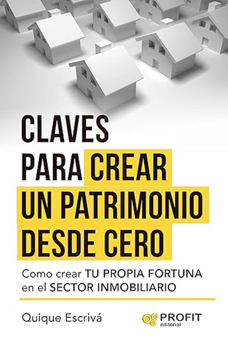 Claves para crear un patrimonio desde cero