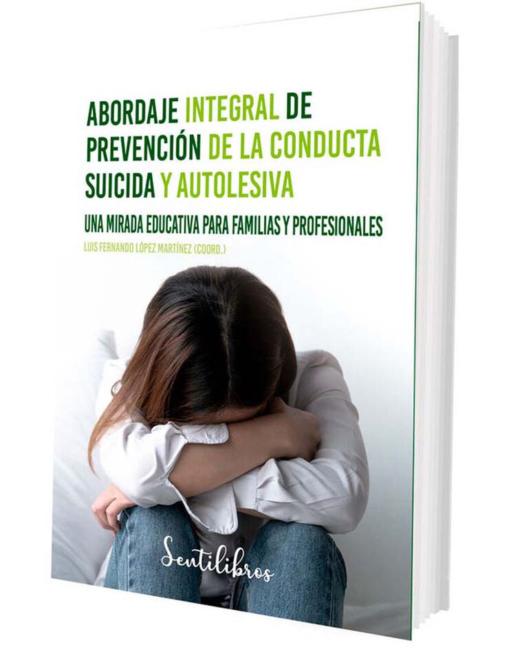 Abordaje integral de prevenci&oacute;n de la conducta suicida y autolesiva