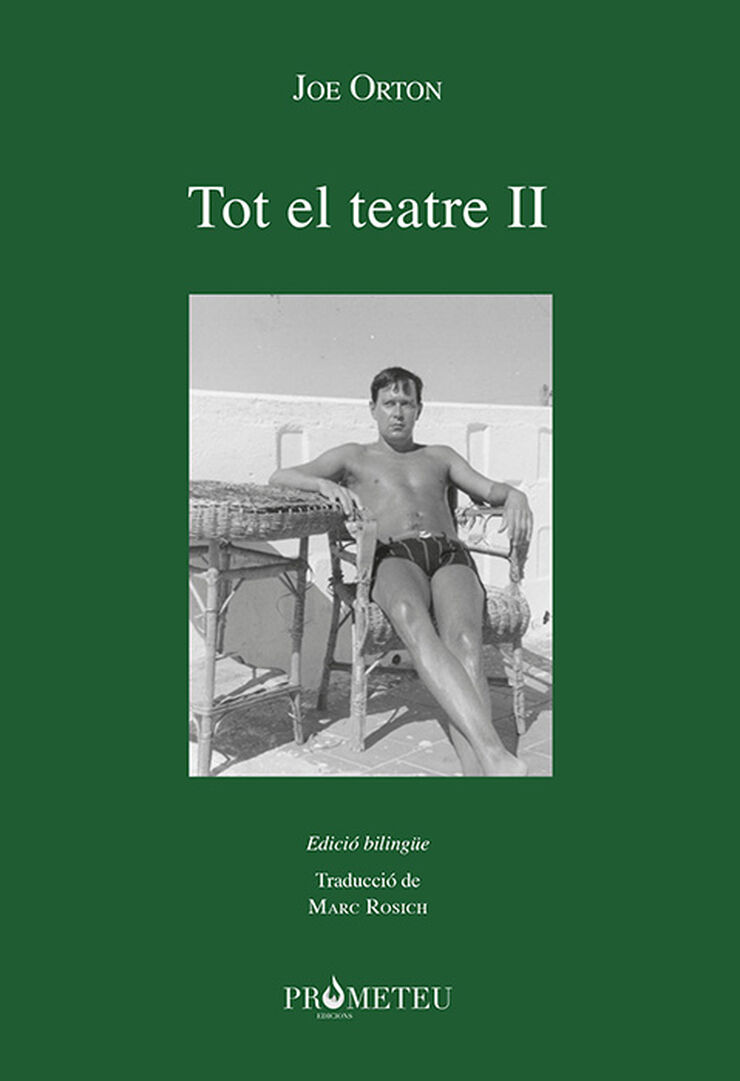 Joe Orton. Tot el teatre II