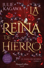 La Reina de Hierro (El Hada de Hierro, Libro 3) (Fantas&iacute;a Juvenil)