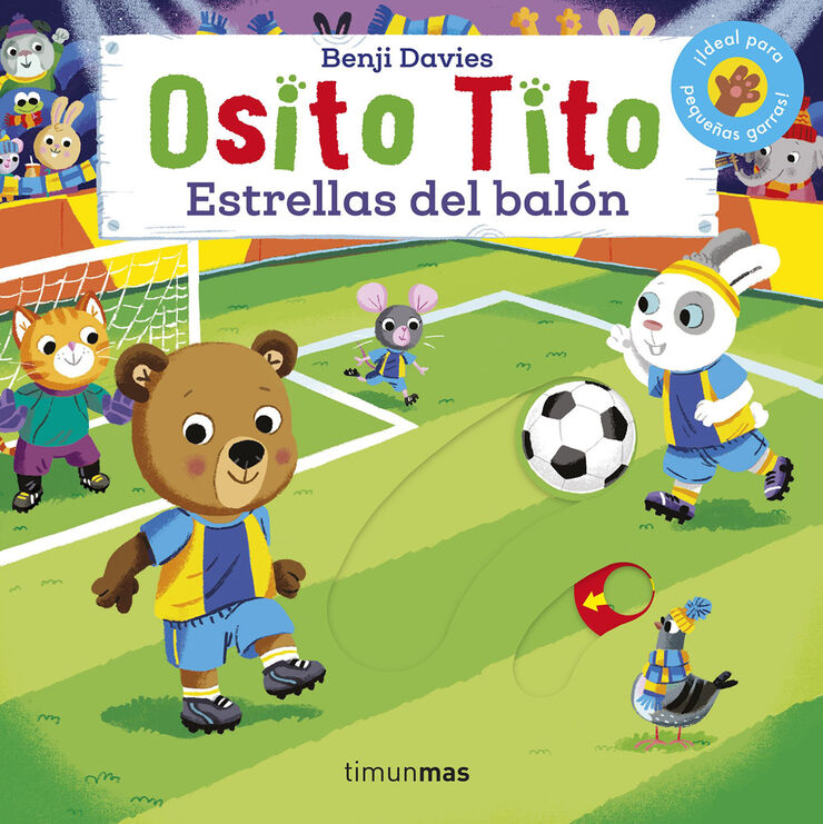 Osito Tito. Estrellas del bal&oacute;n