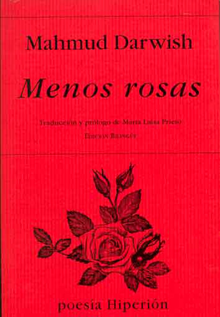 Menos rosas