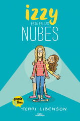Izzy est&aacute; en las nubes (Emmie & Amigos 2)