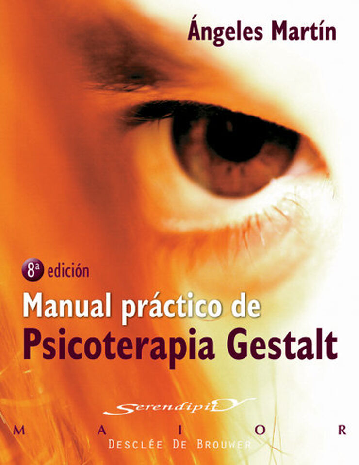 Manual pr&aacute;ctico de psicoterapia Gestalt
